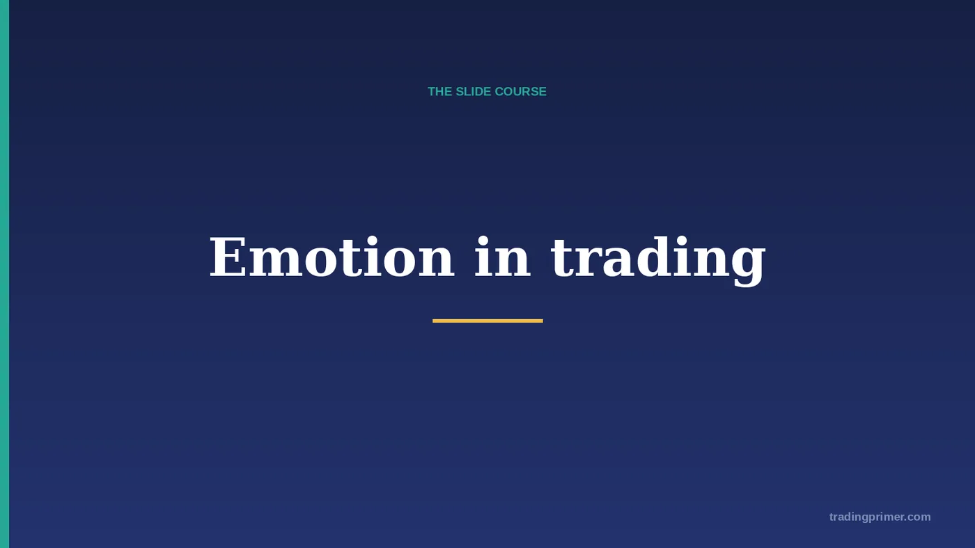 Emotion in trading